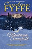 Portada de MONTANA SNOWFALL (THE MCCUTCHEON FAMILY) (VOLUME 7) BY CAROLINE FYFFE (2015-03-18)