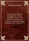 Portada de THE POLITICAL HISTORY OF ENGLAND IN TWELVE VOLUMES: TOUT, T.F. FROM THE ACCESSION OF HENRY III TO THE DEATH OF RICHARD III (1216-1377)