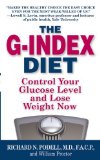 Portada de THE G-INDEX DIET: THE MISSING LINK THAT MAKES PERMANENT WEIGHT LOSS POSSIBLE BY PODELL, RICHARD N, INKSLINGERS INC. (1994) MASS MARKET PAPERBACK