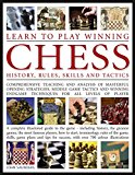 Portada de LEARN TO PLAY WINNING CHESS :HISTORY, RULES, SKILLS AND TACTICS - COMPREHENSIVE TEACHING AND ANALYSIS OF MASTERFUL OPENING STRATEGIES, MIDDLE GAME - A COMPLETE ILLUSTRATED GUIDE TO THE GAME BY JOHN SAUNDERS (1-JUL-1905) PAPERBACK