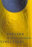 Portada de (PRESTON SINGLETARY: ECHOES, FIRE, AND SHADOWS [WITH DVD]) BY POST, MELISSA G. (AUTHOR) HARDCOVER ON (07 , 2009)