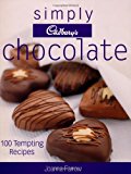 Portada de SIMPLY CADBURY'S CHOCOLATE: 100 TEMPTING RECIPES BY JOANNA FARROW (2002-03-01)