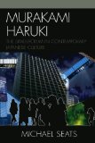 Portada de MURAKAMI HARUKI: THE SIMULACRUM IN CONTEMPORARY JAPANESE CULTURE (STUDIES OF MODERN JAPAN) BY MICHAEL SEATS (2009-06-16)