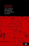 Portada de LAS VENAS ABIERTAS DE AMERICA LATINA/ THE OPEN VEINS OF LATIN AMERICA (SPANISH EDITION) #REF BY EDUARDO GALEANO (2006) PAPERBACK