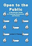Portada de OPEN TO THE PUBLIC: A WORLDWIDE GUIDE TO TRAINING RESTAURANTS AND HOTELS BY PUTNEY, LINDA (2001) PAPERBACK