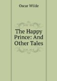 Portada de THE HAPPY PRINCE, AND OTHER FAIRY STORIES