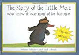 Portada de THE STORY OF THE LITTLE MOLE - PLOP-UP EDITION BY WERNER HOLZWARTH (11-OCT-2007) HARDCOVER