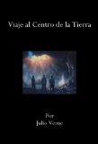Portada de VIAJE AL CENTRO DE LA TIERRA