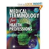 Portada de BY EHRLICH, ANN MEDICAL TERMINOLOGY FOR HEALTH PROFESSIONS WITH STUDYWARE CD-ROM + WEBTUTOR ADVANTAGE ON BLACKBOARD PRINTED ACCESS CARD PKG (2012) PAPERBACK