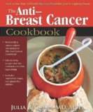 Portada de BY JULIA GREER ANTI-BREAST CANCER COOKBOOK: HOW TO CUT YOUR RISK WITH THE MOST POWERFUL CANCER-FIGHTING FOODS (2013) PAPERBACK