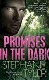 Portada de [(PROMISES IN THE DARK : A SHADOW FORCE NOVEL)] [BY (AUTHOR) STEPHANIE TYLER] PUBLISHED ON (NOVEMBER, 2010)