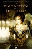 Portada de LA DIAMANTISTA DE LA EMPERATRIZ