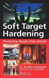 Portada de SOFT TARGET HARDENING: PROTECTING PEOPLE FROM ATTACK BY HESTERMAN, JENNIFER (2014) HARDCOVER