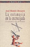 Portada de LA EUTANASIA EN LA ENCRUCIJADA
