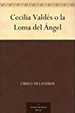 Portada de CECILIA VALDÉS O LA LOMA DEL ÁNGEL