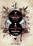 Portada de THE ADVENTURES OF SHERLOCK HOLMES AND THE CABLEGATE FILES OF WIKILEAKS BY SIR ARTHUR CONAN DOYLE (2011-07-04)