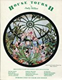 Portada de HOUSE TOURS II: 100 STAINED GLASS AND NEEDLE ARTS DESIGNS (INTRODUCTION TO COLOR AND DESIGN) BY JUDY MILLER (1985-06-01)