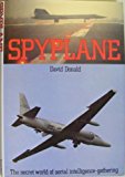 Portada de SPYPLANE/THE SECRET WORLD OF AERIAL INTELLIGENCE-GATHERING BY DAVID DONALD (1987-09-02)