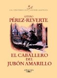 Portada de EL CABALLERO DEL JUBÓN AMARILLO