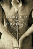 Portada de COMO AGUA PARA CHOCOLATE