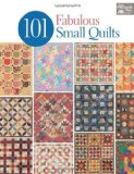 Portada de 101 FABULOUS SMALL QUILTS (THAT PATCHWORK PLACE) OF UNKNOWN ON 01 APRIL 2013