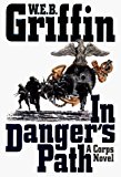 Portada de CORPS 08 IN DANGERS PATH BY W GRIFFIN (NOVEMBER 01,1999)