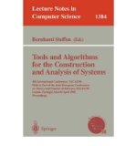 Portada de [(TOOLS AND ALGORITHMS FOR THE CONSTRUCTION AND ANALYSIS OF SYSTEMS: 4TH INTERNATIONAL CONFERENCE, TACAS '98, HELD AS PART OF THE JOINT EUROPEAN CONFERENCES ON THEORY AND PRACTICE OF SOFTWARE, ETAPS '98, LISBON, PORTUGAL, MARCH 28 - APRIL 4, 1998 PROCEEDINGS)] [BY: BERNHARD STEFFEN]