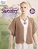 Portada de SHORT & SWEET SWEATER BY ANNIE'S (2016-03-01)