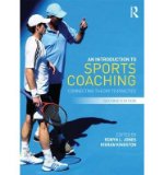 Portada de [( AN INTRODUCTION TO SPORTS COACHING: CONNECTING THEORY TO PRACTICE )] [BY: ROBYN L. JONES] [APR-2013]