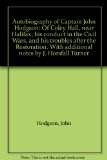 Portada de AUTOBIOGRAPHY OF CAPTAIN JOHN HODGSON: OF COLEY HALL, NEAR HALIFAX; HIS CONDUCT IN THE CIVIL WARS, AND HIS TROUBLES AFTER THE RESTORATION. WITH ADDITIONAL NOTES BY J. HORSFALL TURNER