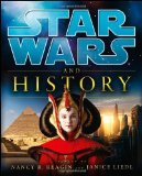 Portada de STAR WARS AND HISTORY 1ST (FIRST) EDITION BY LUCASFILM PUBLISHED BY WILEY (2012)