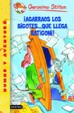 Portada de ¡AGARRAOS LOS BIGOTES... QUE LLEGA RATIGONI!: GERONIMO STILTON 15
