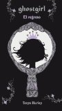 Portada de GHOSTGIRL: EL REGRESO