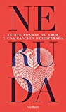 Portada de VEINTE POEMAS DE AMOR Y UNA CANCIÓN DESESPERADA