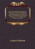 Portada de THE NONCONFORMIST'S MEMORIAL: BEING AN ACCOUNT OF THE MINISTERS, WHO WERE EJECTED OR SILENCED AFTER THE RESTORATION, PARTICULARLY BY THE ACT OF . A CONCISE VIEW OF THEIR LIVES AND C