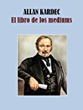 Portada de EL LIBRO DE LOS MÉDIUMS