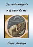 Portada de LAS METAMORFOSIS O EL ASNO DE ORO