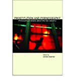 Portada de [(PROSTITUTION AND PORNOGRAPHY: PHILOSOPHICAL DEBATE ABOUT THE SEX INDUSTRY)] [AUTHOR: JESSICA SPECTOR] PUBLISHED ON (SEPTEMBER, 2006)