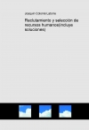 Portada de RECLUTAMIENTO Y SELECCIÓN DE RECURSOS HUMANOSINCLUYE SOLUCIONES